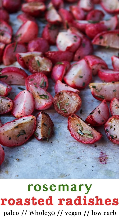 Roasted Radishes with Rosemary (Low Carb/Whole30)