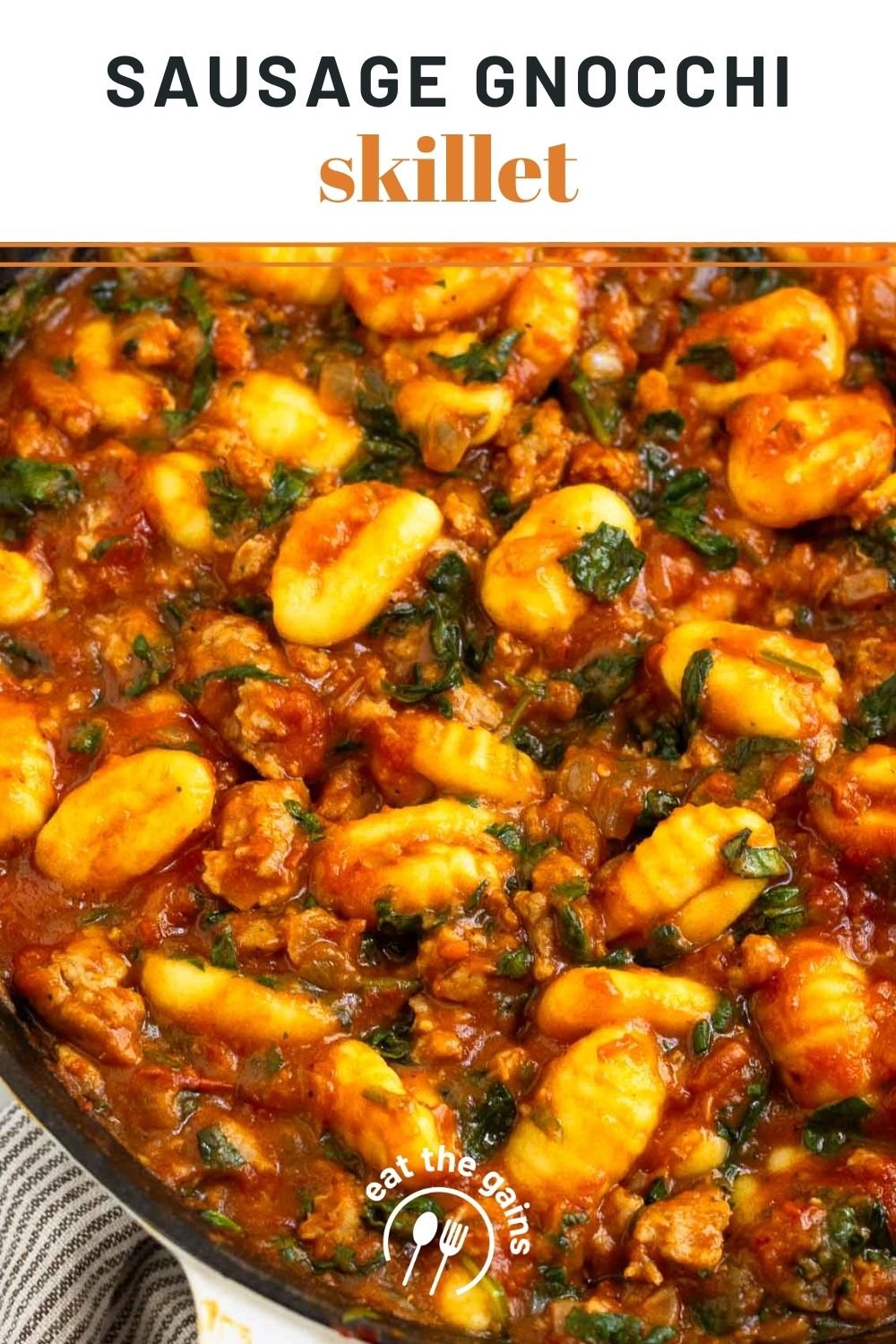 One Pan Sausage Gnocchi Skillet Eat the Gains